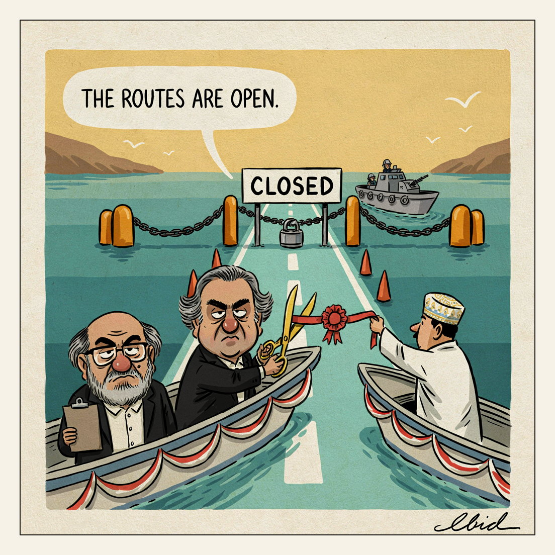 Editorial cartoon: an Iranian foreign minister leans from a ceremonial launch with oversized gold scissors to cut a red ribbon strung over white shipping-lane markings painted onto the water, an Omani official holding the far end; forty metres ahead the channel is sealed by a chained boom with a barrel-sized padlock and a sign reading CLOSED, a patrol boat idling behind it.